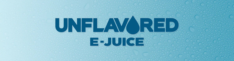 Unflavored E-Juice